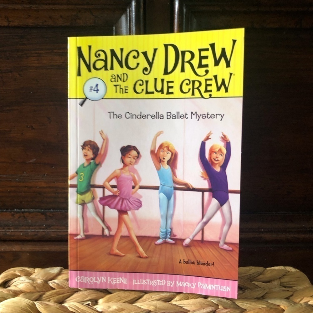 Nancy Drew and the Clue Crew #4: The Cinderella Ballet Mystery paperback book